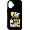 Grandio Design Beer & Alcohol Lover Drin Custodia per iPhone 16 Funny Beer Lover I Make Pour Decisions Hands - Bottiglia da pinta