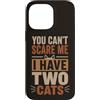 Dont Tell Me Mood Custodia per iPhone 14 Pro Max Divertente gatto amante citazione due gatti felino umorismo sarcastico