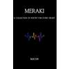 Icon Publishing MERAKI: A COLLECTION OF POETRY FOR EVERY HEART