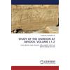LAP Lambert Academic Publishing STUDY OF THE OSIREION AT ABYDOS. VOLUME I,1.2: CODE BOOK AND SOURCE DOCUMENT FOR THE BIRTH HOUSE OF ISIS