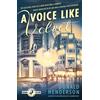 Collins Crime Club A Voice Like Velvet: A Detective Club Classic Historical Mystery Thriller of the Golden Age