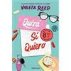 Penguin Bolsillo Quizá sí quiero (edición limitada · Verano) (Quererte 2)