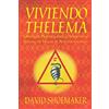 Anima Solis Books Viviendo Thelema: Una guía práctica para el logro en el sistema de magia de Aleister Crowley