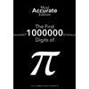 HS Publishing The First 1000000 Digits of Pi: Most Accurate Edition