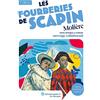 Lelivrescolaire.fr Les fourberies de Scapin: Texte intégral et dossier pédagogique