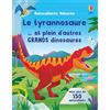 Usborne Le tyrannosaure... et plein d'autres grands dinosaures: Avec plus de 150 autocollants