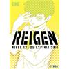 IVREA REIGEN: Nivel 100 de espiritismo