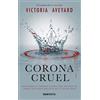 Gran Travesía Corona cruel : descubre la verdad acerca del pasado de Norta en estos relatos de la Reina Roja