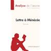 LePetitLitteraire.fr (new) Lettre à Ménécée d'Épicure (Analyse de l'œuvre): Résumé complet et analyse détaillée de l'oeuvre: Epicure