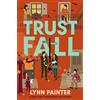 Simon & Schuster Ltd Trust Fall: From the no. 1 bestselling author of Better than the Movies