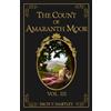 Pipistrelle & Thrush The Count of Amaranth Moor, Vol. 3