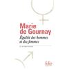Editions Gallimard Egalité des hommes et des femmes: Et autres textes