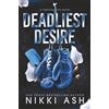 Nikki Ash Deadliest Desire