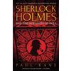 Rebellion Publishing Ltd Sherlock Holmes and the Servants of Hell
