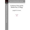 ACLS History E-Book Project Confucian China and Its Modern Fate: A Trilogy