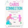 Stephanie Pinto From Chaos to Connection: How parenting with emotional intelligence raises kind, confident, resilient kids.