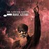 Dr. Lonnie Smith Breathe (CD) Album