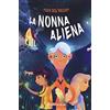 Risfoglia Editore La nonna aliena