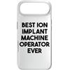 Best Ion Implant Machine Operator Ever Custodia per iPhone Air Miglior operatore di macchine per impianti ionici di sempre