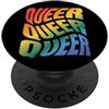 Regenbogen Liebe LGBTQ Stolz Statement Queer Queer Queer Gay Pride Festival LGBTQ PopSockets PopGrip Adesivo