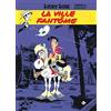 DUPUIS La ville fantôme: Lucky Luke 25/La ville fantome