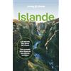 Lonely Planet Islande: Itinéraires, expériences, conseils pratiques