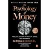 Harriman House Pub The Psychology of Money: Timeless Lessons on Wealth, Greed and Happiness