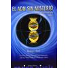 Ediciones Vesica Piscis El ADN sin misterio