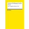 Reclam Philipp Jun. Faust. . Der Tragödie Zweiter Teil: Goethe, Johann Wolfgang - Deutsch-Lektüre, Deutsche Klassiker der Literatur: 2