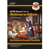 Coordination Group Publications Ltd (CGP New GCSE History Edexcel Revision & Exam Practice - Medicine in Britain, c1250-Present