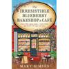Headline Publishing Group The Irresistible Blueberry Bakeshop & Café: If you love Gilmore Girls you'll adore this small-town romance