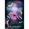 Penguin A Treachery of Swans: A dark, enchanting YA romantasy from the author of Where the Dark Stands Still