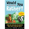 Z Kids Would You Rather? Summer Edition: Laugh-Out-Loud Game for Camping, Road Trips, and Vacation Travel