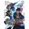 MEIAN Failure Frame - Tome 6