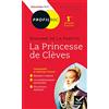 HATIER La Princesse de Clèves, Madame de La Fayette: Bac 1ère générale et techno