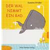 Peter Hammer Verlag GmbH Der Wal nimmt ein Bad