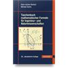 HANSER FACHBUCHVERLAG Taschenbuch mathematischer Formeln für Ingenieur- und Naturwissenschaften