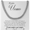 Bramart Collana Cubana Uomo Marito Fidanzato Ragazzo Idee Regalo per lui Natale Anniversario San Valentino - Cofanetto con DEDICA incluso (Al mio Uomo, Cubana)