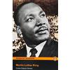 Pearson Education Martin Luther King. Level 3. Con CD Audio: Level 3 with Audio CD