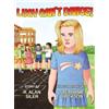 R Alan Siler Lucy Can't Dance! (Copertina rigida)