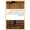 Sans Auteur Etude Et Traitement Des Maladies Vénériennes MIS À La Po (Tascabile)