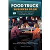 Roddie L Miller Food Truck Business Plan Handbook to Help Food Truck (Tascabile)