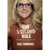 Mel Robbins The 5 Second Rule (Copertina rigida)