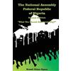 Kemdi Chino Opa The National Assembly Federal Republic of Nigeria (S (Tascabile)