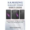 Scott Downing Samsung Galaxy Fold User's Guide (Tascabile)