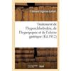 Édouard Agasse- Traitement de l'Hyperchlorhydrie, de l'Hyperpepsie E (Tascabile)