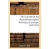 Laville-L de la Goutte Et Des Rhumatismes: Exposé Théorique Et Prati (Tascabile)