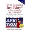 John-Alfred Kohler Ba Your Amazing Itty Bitty Guide to Being TED-Wor (Tascabile)