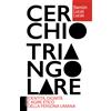Cerchio triangolare. Identità, dignotà e agire etico della persona umana.