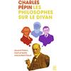 J'AI LU Les philosophes sur le divan: Quand Platon, Kant et Sartre rencontrent Freud